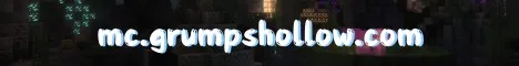Grumpshollow Minecraft Java server banner
